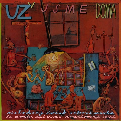 Už jsme doma - Nemilovaný svět LP Vinyl