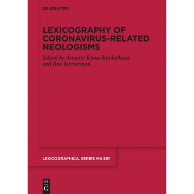 Lexicography of Coronavirus-related Neologisms