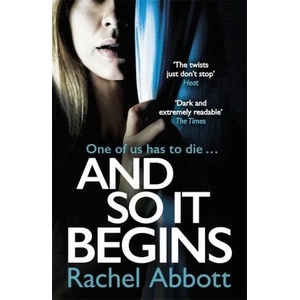 And So It Begins | Rachel Abbott (ISBN: 9781472254917)