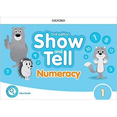 Oxford Discover: Show and Tell Second Edition 1 Numeracy Book - Osvath Erika
