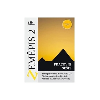 Zeměpis 2 Pracovní sešit