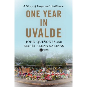 ONE YEAR IN UVALDE | QUINONES JOHN (2024)
