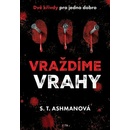 Vraždíme vrahy