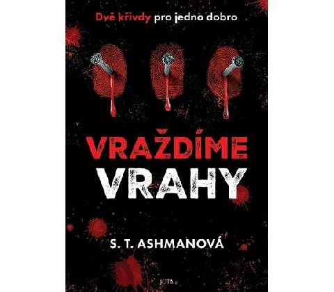 Vraždíme vrahy