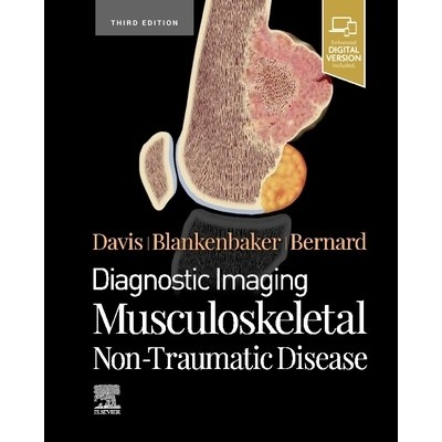 Diagnostic Imaging: Musculoskeletal Non-Traumatic Disease Davis Kirkland W.