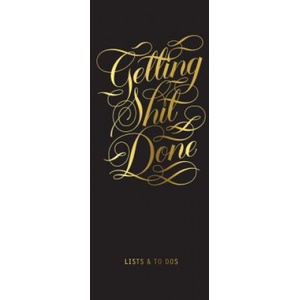 Chronicle Books Getting Shit Done List Ledger | Calligraphuck