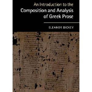 Introduction to the Composition and Analysis of Greek Prose (ISBN: 9780521184250)