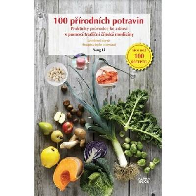 100 přírodních potravin - Yang Li