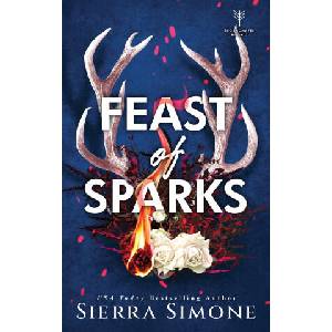 Feast of Sparks (ISBN: 9781464236495)