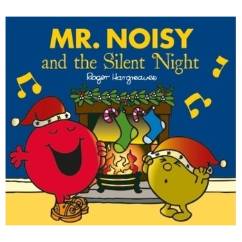 Mr Noisy and the Silent Night