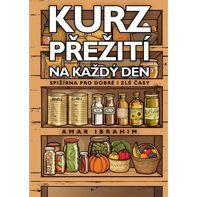 Kurz přežití na každý den - Amar Ibrahim