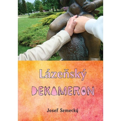Lázenský dekameron - Semecký Josef