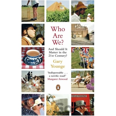 Who are We - and Should it Matter in the 21st Century?