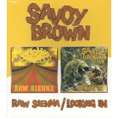 SAVOY BROWN: RAW SIENNA/LOOKING IN CD