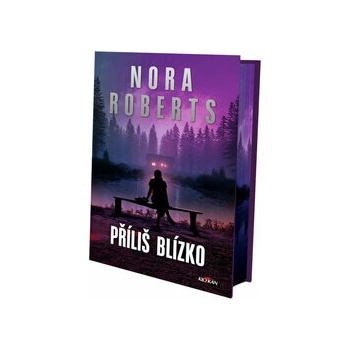 Příliš blízko