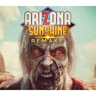 Arizona Sunshine Remake