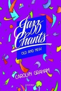 Jazz Chants Old and New - učebnice - Graham Carolyn - Heureka.cz