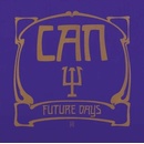 CAN - FUTURE DAYS (1LP)