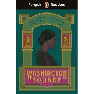 Penguin Readers Level 4: Washington Square ELT Graded Reader