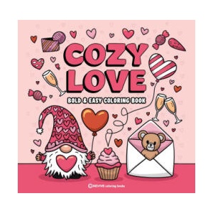 Bold & Easy Cozy Love Coloring Book | Revive Coloring Books (ISBN: 9781834124032)