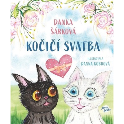 Kočičí svatba - Danka Šárková