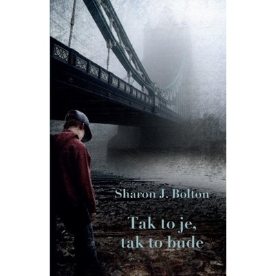 S. J. Bolton - Tak to je, tak to bude