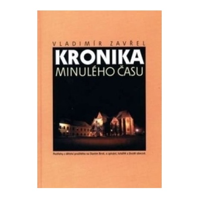 Kronika minulého času