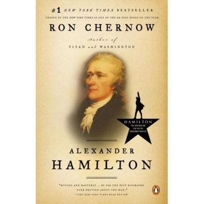 Alexander Hamilton - Ron Chernow
