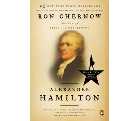 Alexander Hamilton - Ron Chernow