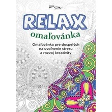 Relax omalovánka Omalovánka pro dospělé na uvolnění stresu a rozvoj kreativity