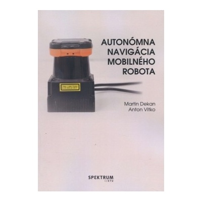 Autonómna navigácia mobilného robota Martin Dekan