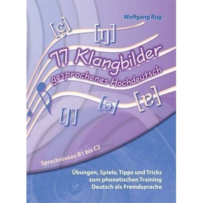 77 Klangbilder gesprochenes Hochdeutsch, m. CD-ROM - Rug, Wolfgang