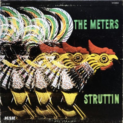 METERS: STRUTTIN HQ LP