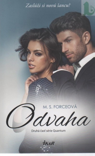 Odvaha Forceová M.S.