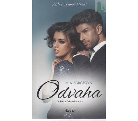 Odvaha Forceová M.S.