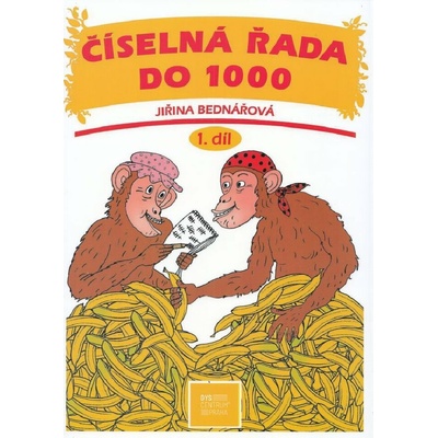 Číselná řada do 1000, 1. díl - Jiřina Bednářová