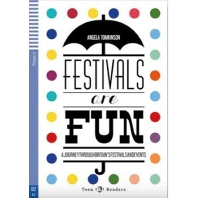 Teen ELI Readers: Festivals Are Fun! + Downloadable Multimedia