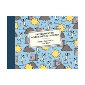 Department of Mind-Blowing Theories | Tom Gauld (ISBN: 9781786898050)