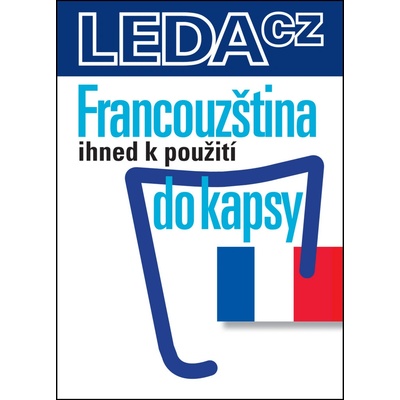 Francouzština ihned k použití - do kapsy - Jarmila Janešová, Libuše Prokopová