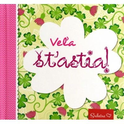 Veľa šťastia!