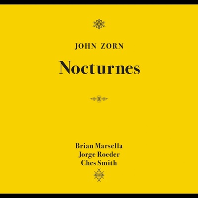 John Zorn - NOCTURNES CD