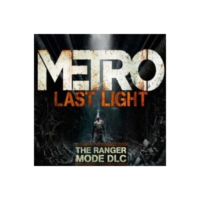 Metro: Last Light Ranger Mode