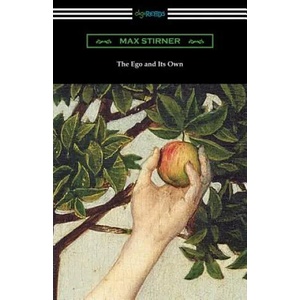 The Ego and Its Own (ISBN: 9781420962673)