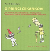 O princi Čekankovi - Patrik Ouředník