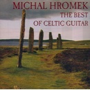 HROMEK MICHAL: BEST OF CELTIC GUITAR CD