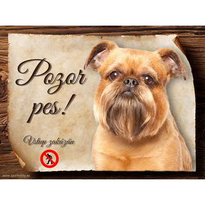 Sport hobby Cedulka Grifonek Pozor pes zákaz CP683 15 x 11 cm