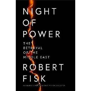 Night of Power | Robert Fisk (ISBN: 9780007350612)