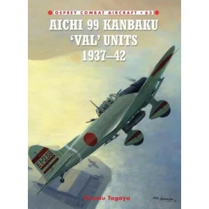 Aichi 99 Kanbaku 'Val' Units | Osamu Tagaya (2011)