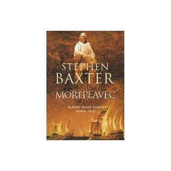 Mořeplavec - Stephen Baxter