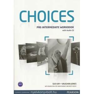 Choices Pre-Intermediate Workbook & Audio CD Pack | Sue Kay (ISBN: 9781408296196)